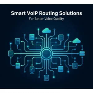 smart VoIP Routing Solutions for Better Voice Quality 1 smart VoIP Routing Solutions for Better Voice Quality